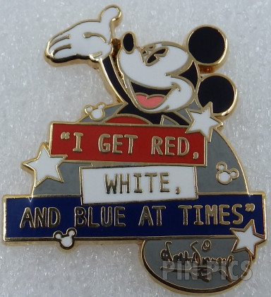 Mickey - Walt Disney Quotes - 'I get red, white, and blue at times' - Booster