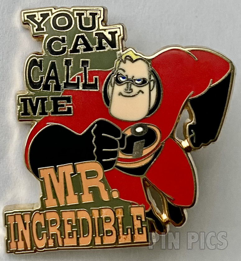 Bob Parr - You Can Call Me Mr. Incredible - Incredibles 2 - Pixar