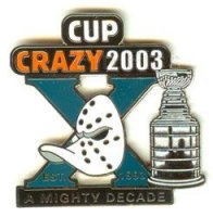 Mighty Ducks Cup Crazy 2003 -- A Mighty Decade (Annual Passholder)