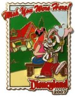 DLR - Wish You Were Here 2007 - ToonTown (Roger & Jessica Rabbit) (ARTIST PROOF)