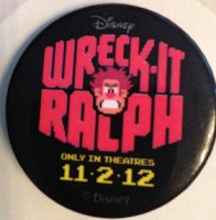 Button - Wreck-it Ralph - Logo - Movie Promotion