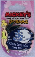 DLR - Tinker Bell - Mickey's Pin Festival of Dreams - Where Fairy Tales Come True