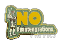 Boba Fett - Star Wars Movie Quotes - No Disintengrations - Mystery